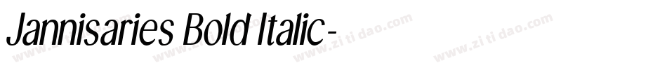 Jannisaries Bold Italic字体转换